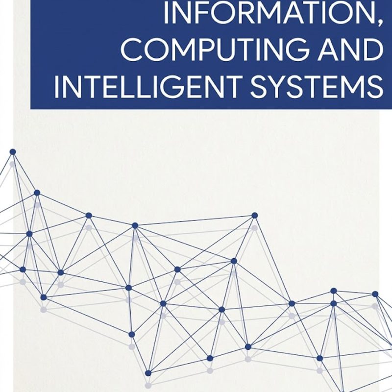 Обкладинка наукового журналу «Information, Computing and Intelligent Systems» - фахове видання Sikorsky Academic Press, присвячене інноваціям у галузі комп'ютерних наук, штучного інтелекту та обчислювальних систем. Cover of Information, Computing and Intelligent Systems.